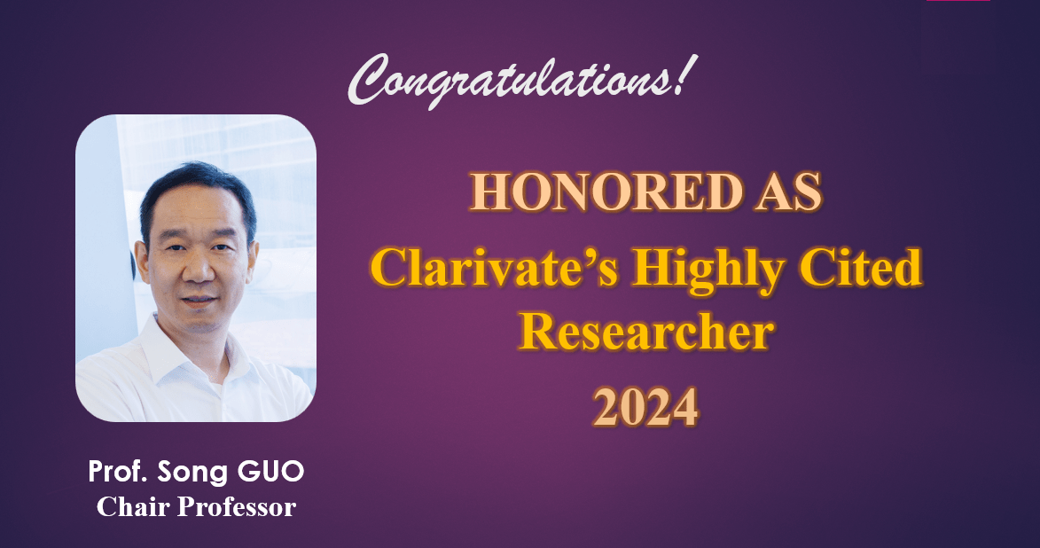 Prof. Song GUO Honored as Highly Cited Researcher 2024 by Clarivate